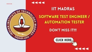 IIT Madras Software Test Engineer / Automation Tester Recruitment 2026 - Apply Online