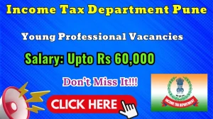 Income Tax Department Pune Young Professional Recruitment 2026 – Apply for 2 Posts
