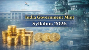 India Government Mint Syllabus 2026: Check Exam Pattern and Subject-Wise Topics