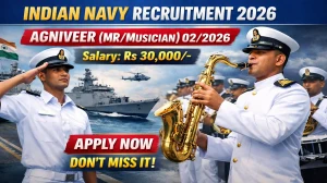 Indian Navy Agniveer (MR/Musician) 02/2026 Recruitment Notification Out – Apply Online