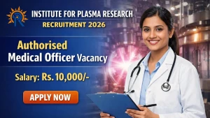 IPR Authorised Medical Officer Recruitment 2026 - Apply Offline IPR Authorised Medical Officer Recruitment 2026 - Apply Offline