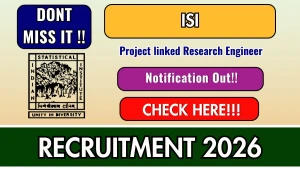 ISI Project linked Research Engineer Recruitment 2026 - Walkin
