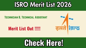 ISRO LPSC Merit List 2026 OUT (Direct Link) - Download Scorecard @ ipsc.gov.in
