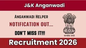 J&K Anganwadi Helper Recruitment 2026 - Apply Offline
