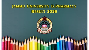Jammu University Result 2026 Out at coeju.com Direct Link to Download B.Pharmacy Result