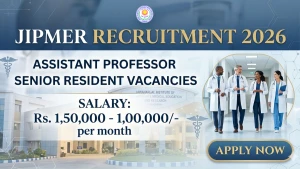 JIPMER Recruitment 2026 - Apply Offline for Assistant Professor, Senior Resident Posts JIPMER Recruitment 2026 - Apply Offline for Assistant Professor, Senior Resident Posts