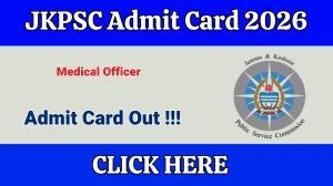 JKPSC Medical Officer Admit Card 2026 Out - Download Here