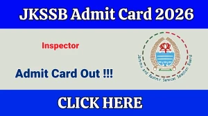 JKSSB Inspector Admit Card 2026 Out - Download Here