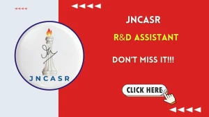 JNCASR R&D Assistant Recruitment 2026 - Apply Online