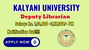 Kalyani University Deputy Librarian Recruitment 2026 - Apply Online