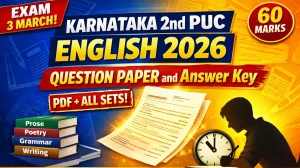 Karnataka 2nd PUC English Question Paper 2026 PDF (All Sets & Solutions) Karnataka 2nd PUC English Question Paper 2026 PDF (All Sets & Solutions)