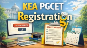KEA PGCET Registration 2026: Registration Open for MTech, MCA and MBA Courses