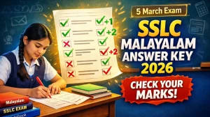 Kerala SSLC First Language Malayalam Answer Key 2026 (Unofficial): Marks Calculation & Exam Pattern