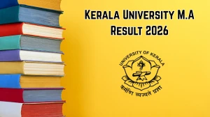 Kerala University M.A Result 2026 (Out) – Check PG Semester Results at keralauniversity.ac.in