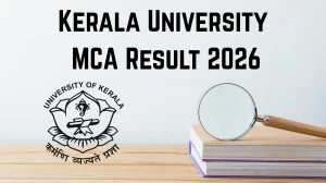 Kerala University Result 2026 (Out) – Check MCA Semester Results at keralauniversity.ac.in Kerala University Result 2026 (Out) – Check MCA Semester Results at keralauniversity.ac.in