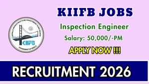 KIIFB Inspection Engineer Recruitment 2026 - Apply Online
