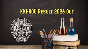 KKHSOU Result 2026 Declared - Direct Link to Download BA, BBA, BCA 1st Semester and DY 2nd Semester Result at kkhsou.ac.in KKHSOU Result 2026 Declared - Direct Link to Download BA, BBA, BCA 1st Semester and DY 2nd Semester Result at kkhsou.ac.in