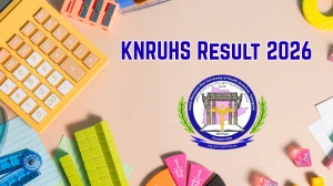 KNRUHS Result 2026 (Out) – Check BPT, B.Sc, MLT & Other Courses Results @ knruhs.telangana.gov.in KNRUHS Result 2026 (Out) – Check BPT, B.Sc, MLT & Other Courses Results @ knruhs.telangana.gov.in
