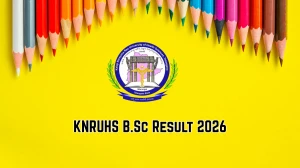 KNRUHS Result 2026 (Out) – Check B.Sc Results at knruhs.telangana.gov.in