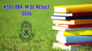 KSOU BBA, M.Sc Result 2026 (Out) – Check Karnataka State Open University Results at ksoumysuru.ac.in