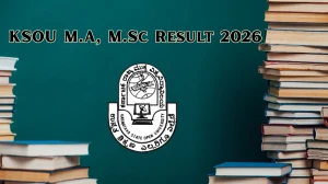 KSOU Result 2026 Out at ksouportal.com Direct Link to Download M.A, M.Sc Result