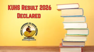 KUHS Result 2026 Declared - Direct Link to Download 1st Sem MSc Speech Language Pathology, 2nd Prof MBBS Fresh Evaluation Result at kuhs.ac.in