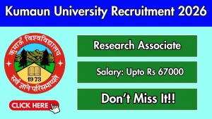 Kumaun University Research Associate Recruitment 2026 - Walkin Kumaun University Research Associate Recruitment 2026 - Walkin