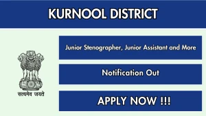 Kurnool District Recruitment 2026 - Apply Offline for Junior Stenographer, Junior Assistant and More Posts Kurnool District Recruitment 2026 - Apply Offline for Junior Stenographer, Junior Assistant and More Posts