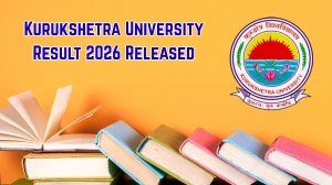 Kurukshetra University 1st and 3rd Sem Result 2026 Released - Direct Link to Download MA Fine Arts and MSc Mathematics, Zoology Result at kuk.ac.in Kurukshetra University 1st and 3rd Sem Result 2026 Released - Direct Link to Download MA Fine Arts and MSc Mathematics, Zoology Result at kuk.ac.in