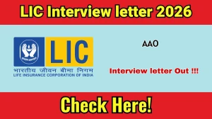 LIC AAO Interview Call Letter 2026 Out - Download Here