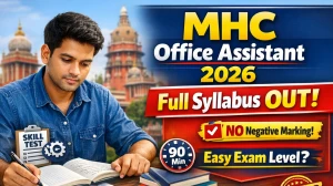Madras High Court Office Assistant Syllabus 2026: Latest Exam Pattern, Basic Knowledge Topics & Skill Test Details