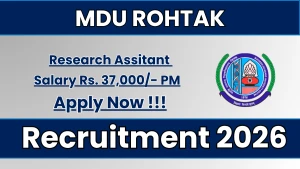 MDU Rohtak Research Assistant Recruitment 2026 - Apply Online