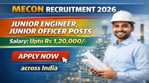 MECON Recruitment 2026 - Apply Online for 44 Junior Engineer, Junior Officer Posts