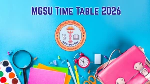MGSU Time Table 2026 (Out) – Download B.Sc, B.P.Ed, BCA & Other Courses Exam Date Sheet @ mgsubikaner.ac.in MGSU Time Table 2026 (Out) – Download B.Sc, B.P.Ed, BCA & Other Courses Exam Date Sheet @ mgsubikaner.ac.in