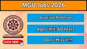 MGU Associate Professor Recruitment 2026 - Apply Online