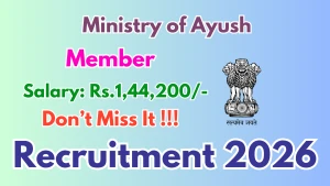 Ministry of Ayush Recruitment 2026 - Apply Offline for Member Posts