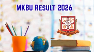 MKBU Result 2026 Out at mkbhavuni.edu.in Direct Link to Download UG and PG Courses Result