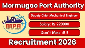 Mormugao Port Authority Deputy Chief Mechanical Engineer Recruitment 2026 - Apply Online Mormugao Port Authority Deputy Chief Mechanical Engineer Recruitment 2026 - Apply Online