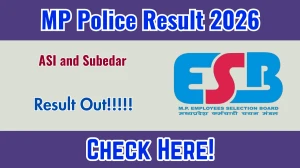 MP Police ASI and Subedar Result 2026 OUT (Direct Link) - Download Scorecard @ mp.gov.in MP Police ASI and Subedar Result 2026 OUT (Direct Link) - Download Scorecard @ mp.gov.in