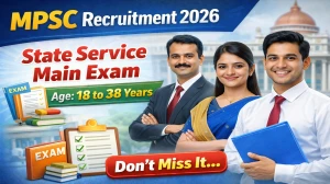 MPSC State Service Main Exam Notification Out - Apply Online for 139 Posts