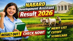 NABARD Development Assistant Result 2026 OUT (Direct Link) - Download Scorecard @ nabard.org