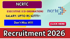 NCRTC Executive Recruitment 2026 - Apply Online