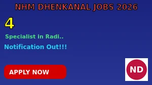 NHM Dhenkanal Recruitment 2026 - Walkin for Specialists/Super specialist Posts