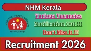 NHM Kerala Recruitment 2026 - Apply Online for Technical Posts for HEOC and Health Analytics Posts
