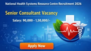 NHSRC Senior Consultant Recruitment 2026 - Apply Online
