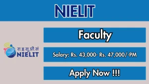 NIELIT Recruitment 2026 - Walkin for Faculty Posts