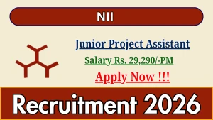 NII Junior Project Assistant Recruitment 2026 - Apply Online