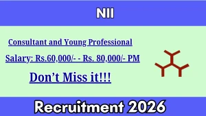 NII Recruitment 2026 - Apply Offline for Consultant and Young Professional Posts