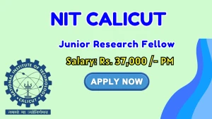 NIT Calicut Junior Research Fellow Recruitment 2026 - Apply Online