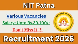 NIT Patna Non Teaching Recruitment 2026 - Apply Online for 38 Posts